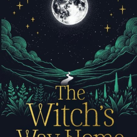 The Witch's Way Home - Emma Griffin