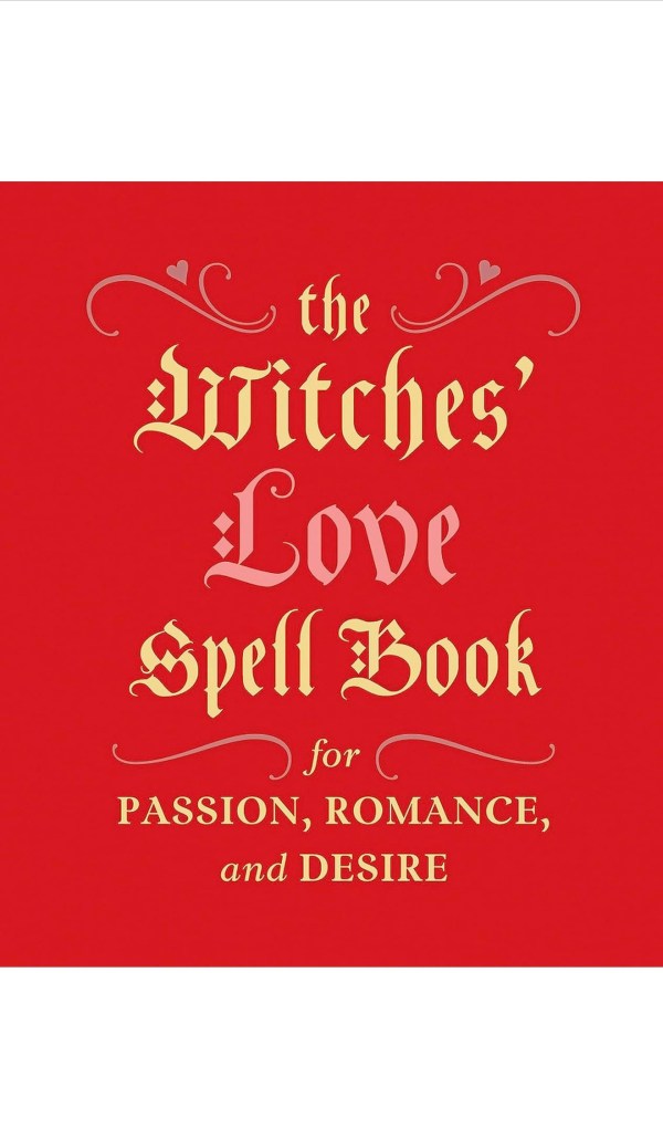 The Witches' Love Spell Book By Cerridwen Greenleaf