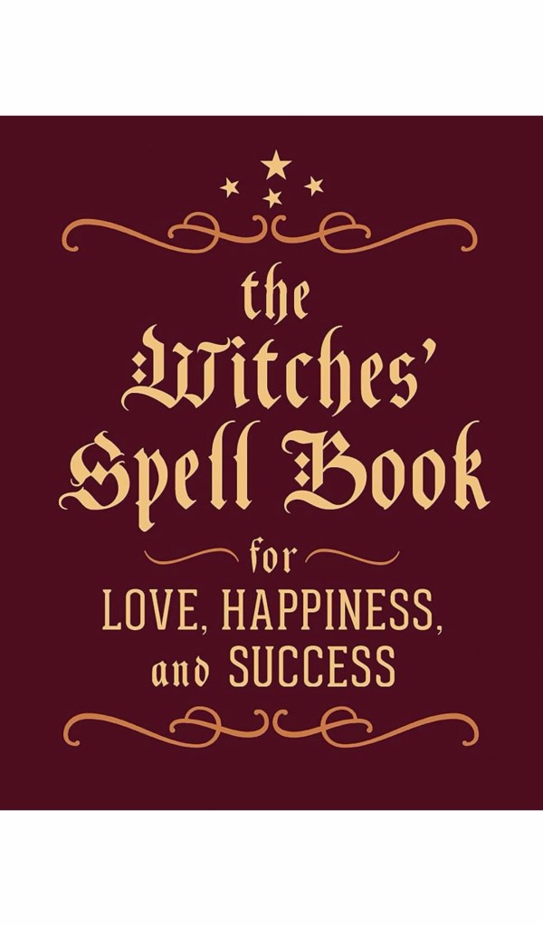 The Witches' Spell Book By Cerridwen Greenleaf